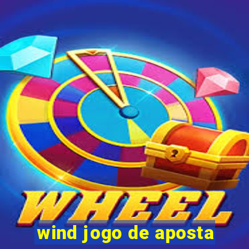 wind jogo de aposta